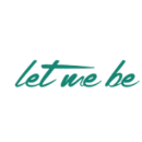 Let Me Be